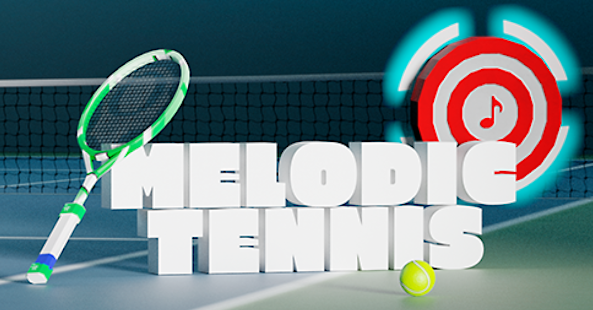 melodic tennis